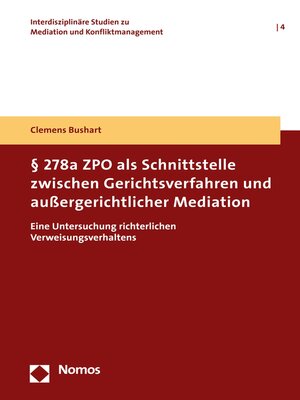 cover image of § 278a ZPO als Schnittstelle zwischen Gerichtsverfahren und außergerichtlicher Mediation